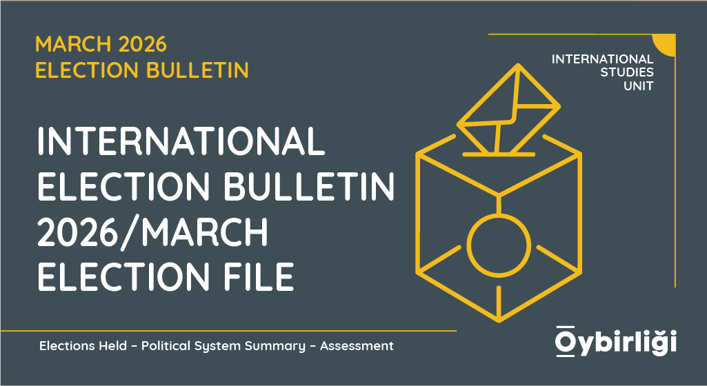 INTERNATIONAL ELECTION BULLETIN 2026 / MARCH ELECTION FILE