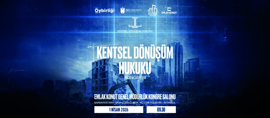 Kentsel Dönüşüm Hukuku Kongresi - Slider